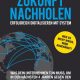 Zukunft Nachholen kostenlos