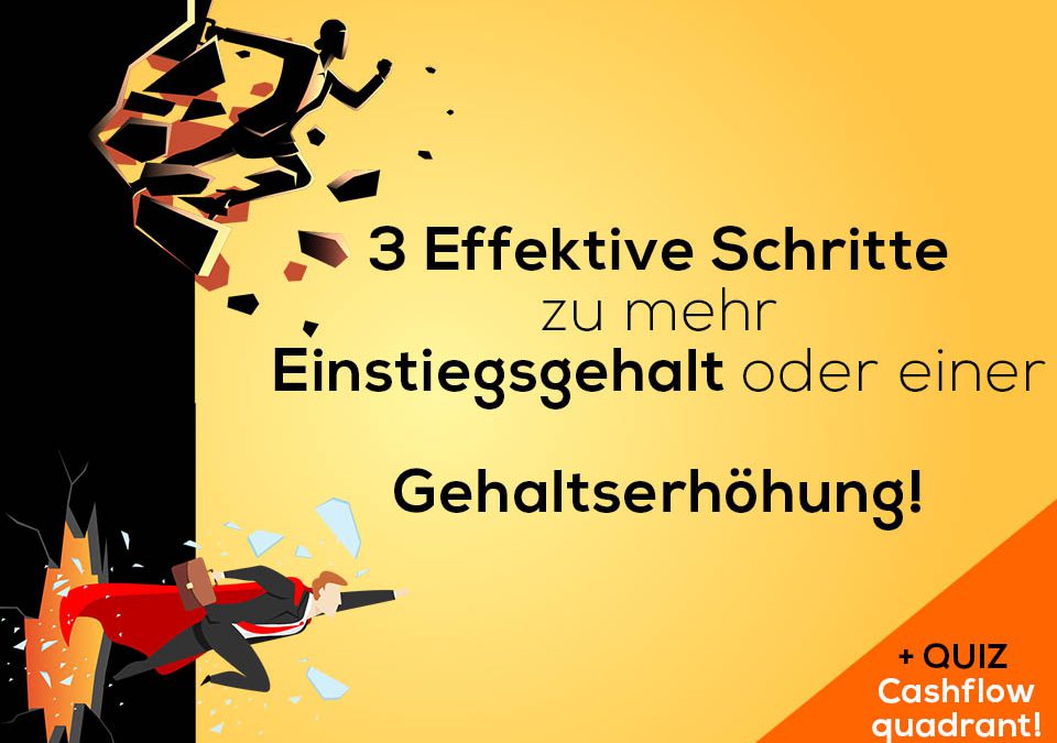 3 Effektive Schritte Zu Mehr Einstiegsgehalt Oder Einer